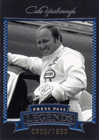 2005 Cale Yarborough - Press Pass Legends # Blue Trading Card