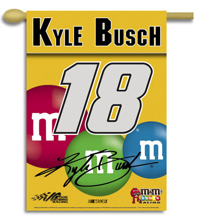 #18 Kyle Busch - M&Ms 2-Sided Banner