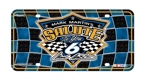 #6 Mark Martin / Salute To You - Metal Plate