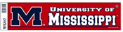 University of Mississippi - Bumper Sticker