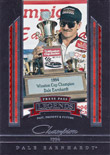 2005 Dale Earnhardt - Press Pass Legends / 1994 Champion Trading Card